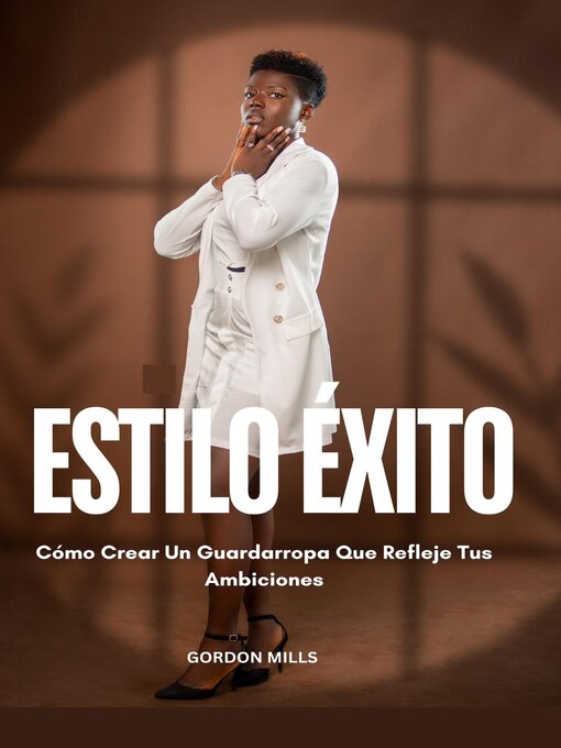 Title details for Estilo Éxito by Gordon Mills - Available